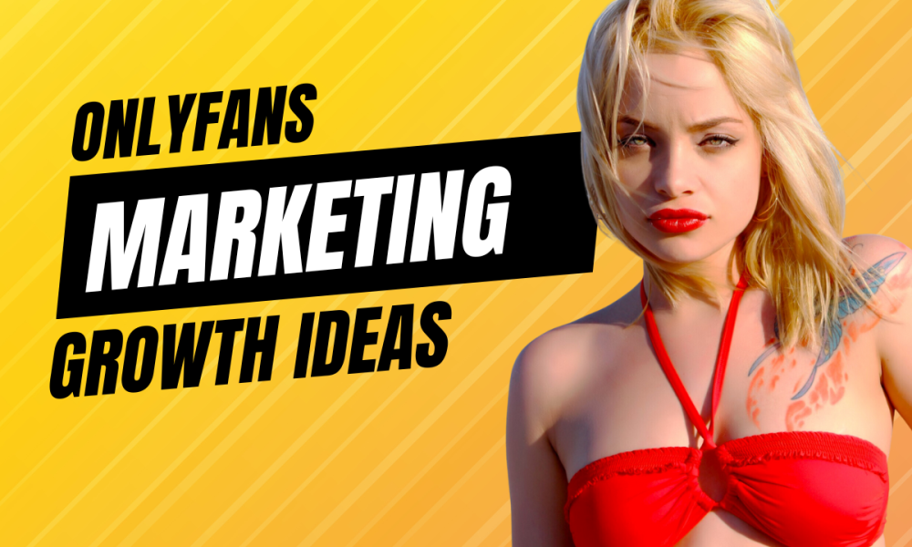 OnlyFans Marketing: How to Grow Your Account Brandt Wilder