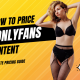 How to Price Your Adult Content: The Ultimate Pricing Guide for OnlyFans Brandt Wilder