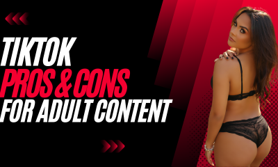 TikTok for Adult Content Creators: The Pros and Cons Brandt Wilder